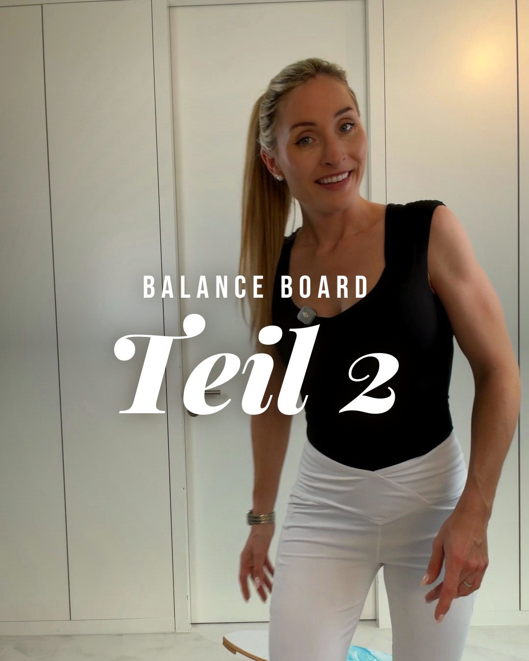 Teil 2: Kniebeugen auf dem Board.